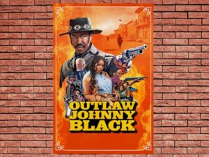 -The Outlaw Johnny Black (2021)-<br>The Original Movie