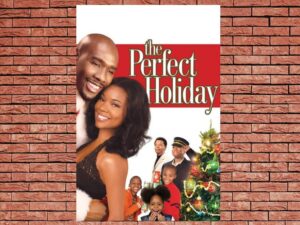 -The Perfect Holiday (2007)-<br>The Original Movie