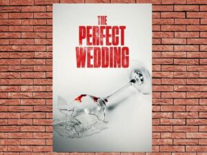 -The Perfect Wedding (2012)-<br>The Original Movie