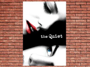 -The Quiet (2005)-<br>The Original Movie