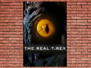 -The Real T Rex with Chris Packham (2018)-<br>The Original Movie