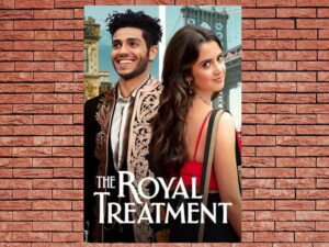 -The Royal Treatment (2021)-<br>The Original Movie