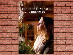 -The Tree That Saved Christmas (2014)-<br>The Original Movie