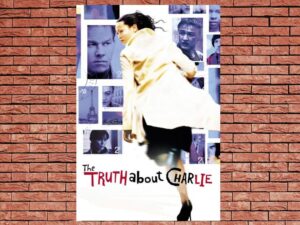 -The Truth About Charlie (2002)-<br>The Original Movie