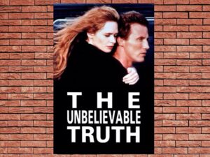-The Unbelievable Truth (1989)-<br>The Original Movie
