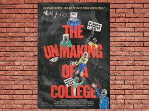 -The Unmaking of a College (2021)-<br>The Original Movie