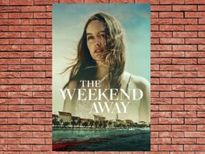 -The Weekend Away (2022)-<br>The Original Movie
