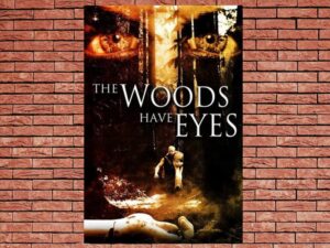 -The Woods Have Eyes (2007)-<br>The Original Movie