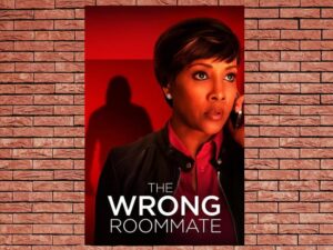 -The Wrong Roommate (2016)-<br>The Original Movie
