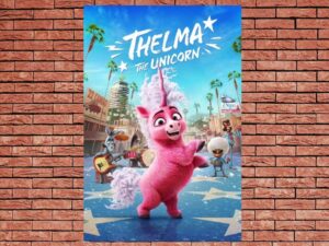 -Thelma the Unicorn (2020)-<br>The Original Movie