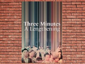 -Three Minutes: A Lengthening (2020)-<br>The Original Movie
