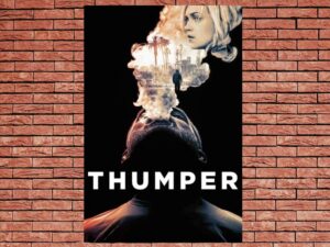 -Thumper (2017)-<br>The Original Movie