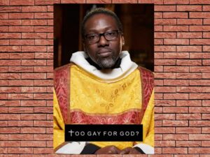 -Too Gay for God? (2019)-<br>The Original Movie