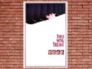 -Torch Song Trilogy (1988)-<br>The Original Movie