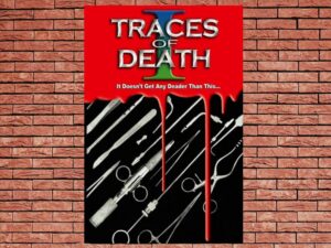 -Traces of Death (1993)-<br>The Original Movie
