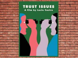 -Trust Issues (2017)-<br>The Original Movie