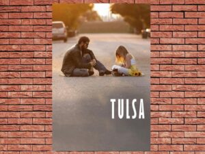 -Tulsa (2020)-<br>The Original Movie