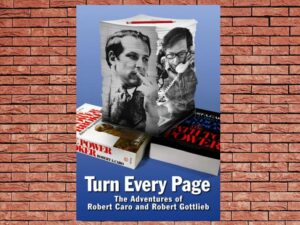 -Turn Every Page - The Adventures of Robert Caro and Robert Gottlieb (2022)-<br>The Original Movie