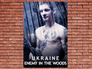 -Ukraine: Enemy in the Woods (2024)-<br>The Original Movie