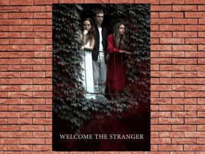 -Welcome the Stranger (2018)-<br>The Original Movie
