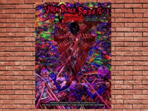 -When Black Birds Fly (2016)-<br>The Original Movie