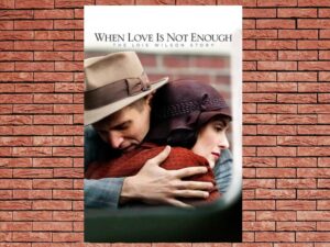 -When Love Is Not Enough: The Lois Wilson Story (2010)-<br>The Original Movie