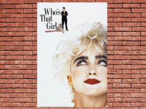 -Who s That Girl (1987)-<br>The Original Movie