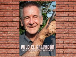 -Wild El Salvador: In the Shadow of the Volcanoes (2017)-<br>The Original Movie