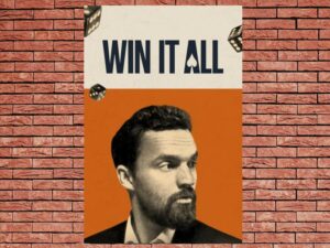 -Win It All (2017)-<br>The Original Movie