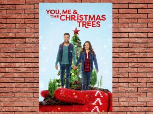 -You Me and the Christmas Trees (2021)-<br>The Original Movie