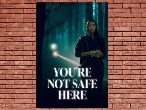 -You re Not Safe Here (2021)-<br>The Original Movie