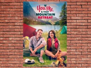 -You, Me and that Mountain Retreat (2023)-<br>The Original Movie