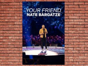 -Your Friend Nate Bargatze (2024)-<br>The Original Movie