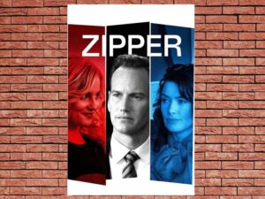 -Zipper (2015)-<br>The Original Movie