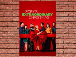 -Zoeys Extraordinary Christmas (2021)-<br>The Original Movie