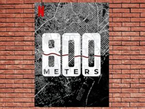 -800 Meters (2022)-<br>The Complete Series