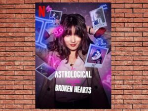 -An Astrological Guide for Broken Hearts (2021)-<br>The Complete Series