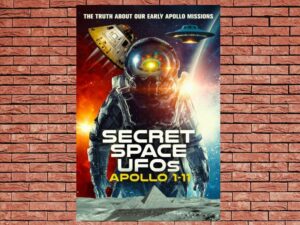 -Secret Space UFOs: Apollo 1-11 (2023)-<br>The Original Movie