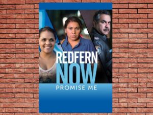 -Redfern Now: Promise Me (2015)-<br>The Original Movie