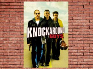 -Knockaround Guys (2001)-<br>The Original Movie