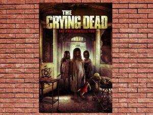 -The Crying Dead (2011)-<br>The Original Movie