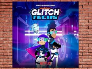 -Glitch Techs (2020)-<br>The Complete Series
