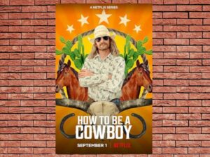 -How to Be a Cowboy (2021)-<br>The Complete Series