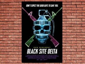-Black Site Delta (2017)-<br>The Original Movie