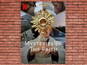 -Mysteries of the Faith (2023)-<br>The Complete Series