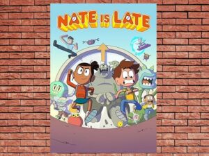 -Nate Is Late (2018)-<br>The Complete Series