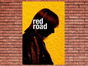 -Red Road (2006)-<br>The Original Movie