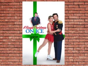 -A Royal Christmas on Ice (2022)-<br>The Original Movie