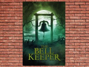 -The Bell Keeper (2023)-<br>The Original Movie