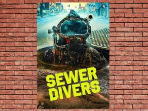 -Sewer Divers (2023)-<br>The Complete Series